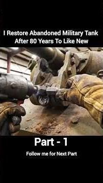 Forgotten WWII Tank Restoration – 80 Years Later