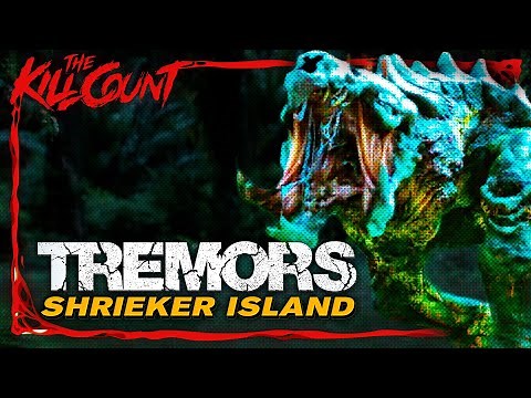 Tremors: Shrieker Island (2020) KILL COUNT