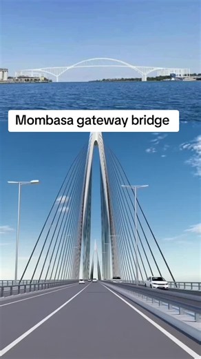 Mombasa Gateway Bridge: New Link Between South Coast and Mombasa