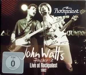 John Watts, Fischer-Z - Live At Rockpalast 1982