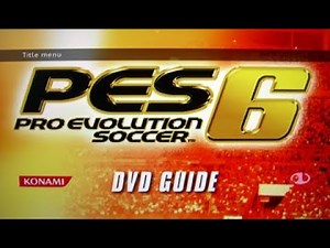 PES6 DVD Guide - Pro Evolution Soccer 6
