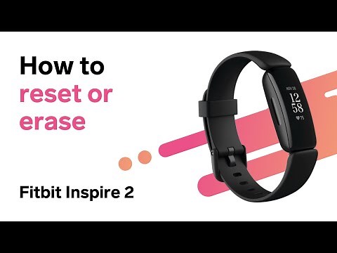 Fitbit Inspire 2 – How to Factory Reset (or Erase)