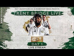 🔴 LIVE STREAM | Nottinghamshire vs Somerset