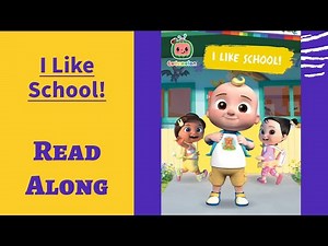 Cocomelon: I Like School - Read Along Books for Children