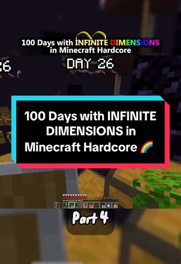 100 Days of Infinite Dimensions in Minecraft Hardcore