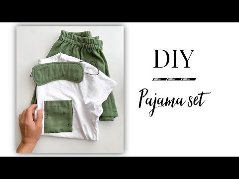 DIY Pajama Set / Super Easy Pajama Set No Overlock + Sleeping Mask