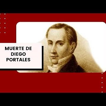 Efeméride: Muerte de Diego Portales