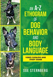 An A-Z Ethogram of Dog Behavior and Body Language DVD (Visual Study Guide Only. No Audio.)