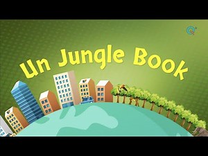 Un-Jungle book | Animation Story Of Deforestation | Causes, Effects & Solutions | Video for Kids