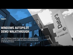 Windows Autopilot Demonstration
