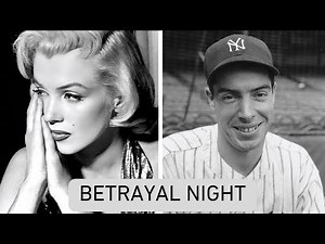 Marilyn Monroe's Betrayal Night - Joe DiMaggio's Secret Affair Revealed by FBI Files