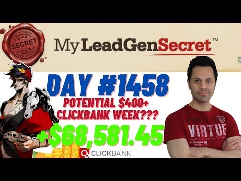 POTENTIAL $400+ Clickbank Week?!...My Lead Gen Secret Case Study Results 2025 (Day #1458)