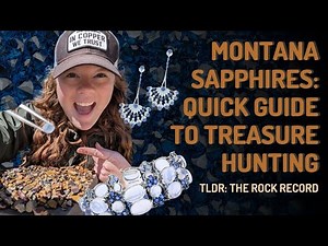 Montana Sapphires TLDR: The Rock Record's Quick Guide to Treasure Hunting (2024)