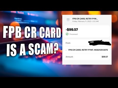 FPB CR Card Internet Charge On Bank Statement - Is It a Legit Transaction Or a Scam?