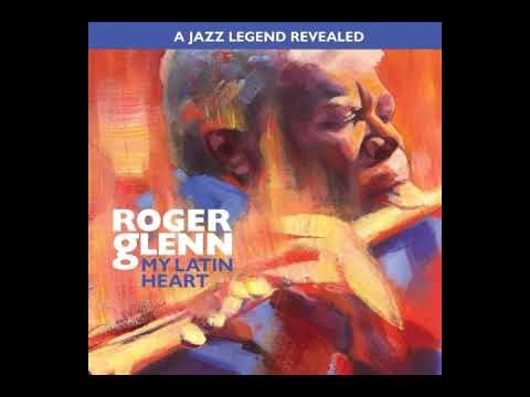 Roger Glenn - Cal’s Guajira