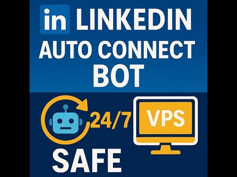 LinkedIn Auto Connect & Follow Bot | Safe 24/7 Method