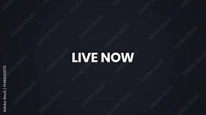Live Now – Streaming & Event Text Animation in 4K