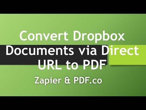 Convert Dropbox Documents via Direct URL to PDF using PDF.co & Zapier