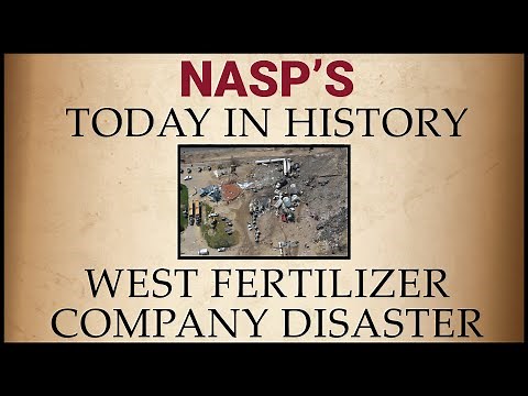 Today in History - The West Texas Fertilizer Company Explosion - April 17, 2013