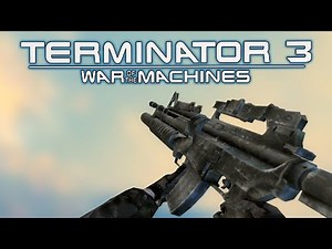 Terminator 3: War of the Machines - All Weapons