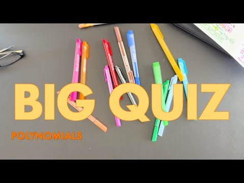 Polynomial Test Review aka Big Quiz Key