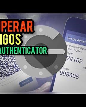 Como recuperar os códigos do Google Authenticator 2021
