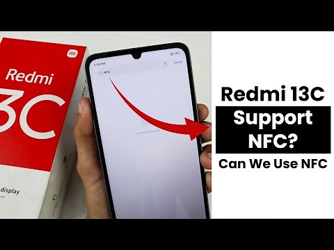 Does Have Redmi 13c Supported NFC? Can We Use NFC