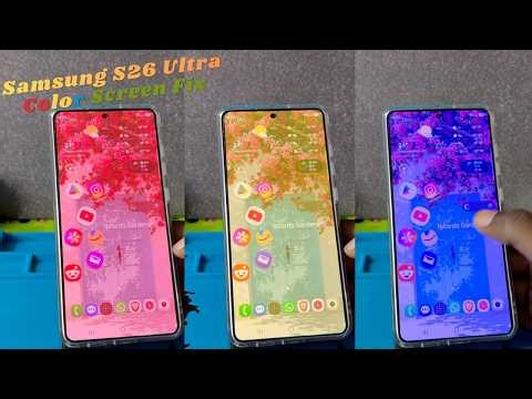 Samsung s26 Ultra Screen Turns Yellowish Fix (Red,Blue,Yellow,Green Look)