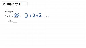 Multiplying by 11 ( Video ) | Arithmetic