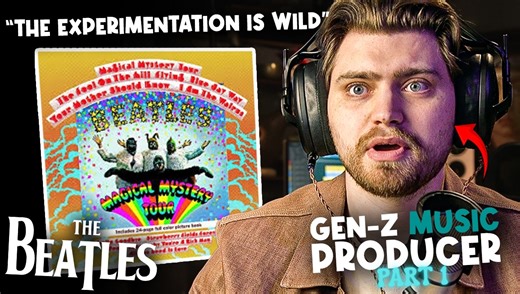 Gen-Z producer reacts to Magical Mystery Tour – Every Beatles album part 9 1/2