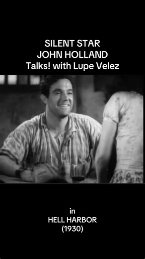 John Holland in HELL HARBOR (1930)! #classicfilm #classicmovies #filmhistory #foryou