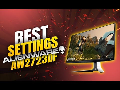 Alienware AW2723DF: Best Settings (2026)