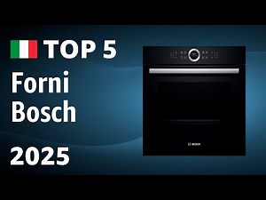 TOP—5. Best Bosch Ovens 2025