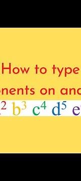 How to type exponents on android