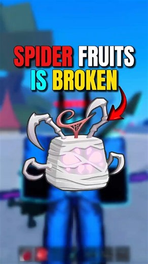 Spider Fruit is BROKEN in Blox Fruits.😵‍💫