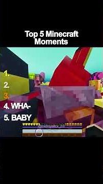 Top 5 Minecraft Moments