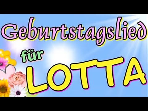 Geburtstagslied für Lotta