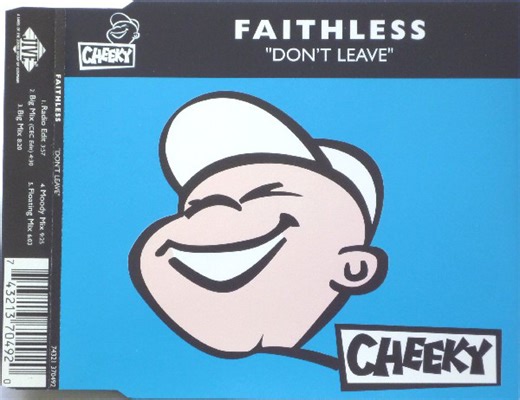 Faithless - Don't Leave