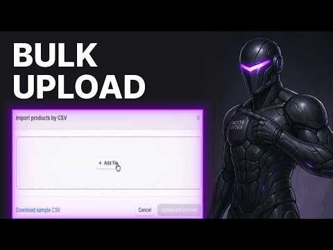 How To Bulk Upload Products On Shopify (2026) | CSV Import