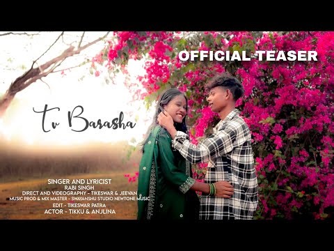 RABI SINGH - Tu Barasha | (Official Teaser) | New Odia Love Song 2026