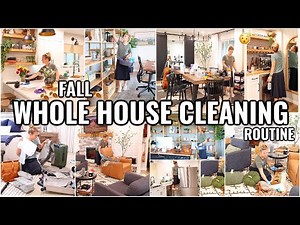WHOLE HOUSE *FALL* CLEAN WITH ME!🏠 EXTREME DEEP CLEANING ROUTINE | 2025 CLEANING MOTIVATION
