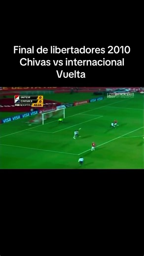 Chivas vs Internacional: Final de Libertadores 2010