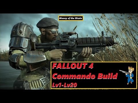 Commando Build Lv 1-20 Perk Talk Fallout 4