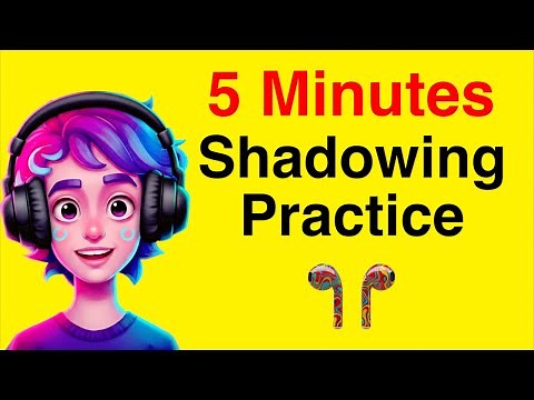 Shadowing English Speaking Practice | Learn English with Podcast | Daily Conversation for Beginners