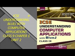 ICSE UNDERSTANDING COMPUTER APPLICATIONS WITH BLUEJ CLASS9 CHAPTER1 UNIT2 INTRODUCTION TO jAVA