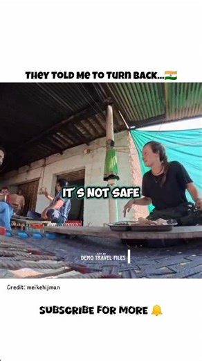 They Told Me To Turn Back...🇮🇳