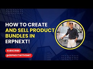 How to Create and Sell Product Bundles in ERPNext!