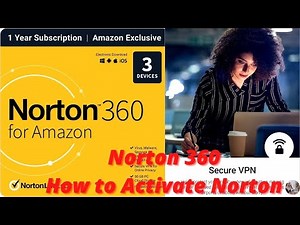 Norton 360 Antivirus software How to Activate Norton