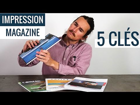Imprimer son magazine : 5 INDISPENSABLES