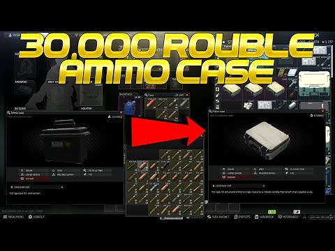 Escape From Tarkov - How To Get An Ammo Case For 30,000 Roubles (12.9)